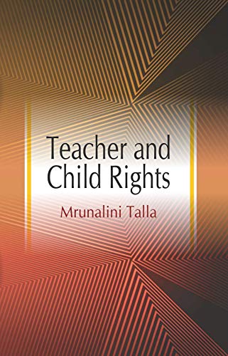 Stock image for Teacher And Child Rights for sale by Books in my Basket
