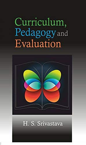 Stock image for CURRICULUM, PEDAGOGY AND EVALUATION for sale by Books Puddle
