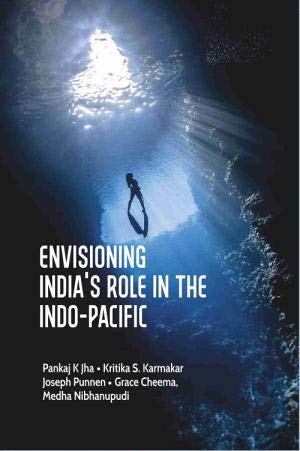 Imagen de archivo de Envisioning India's Role in the Indo-Pacific a la venta por Books Puddle