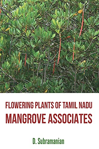 Stock image for Flowering Plants of Tamil Nadu - Mangrove Associates for sale by Chiron Media