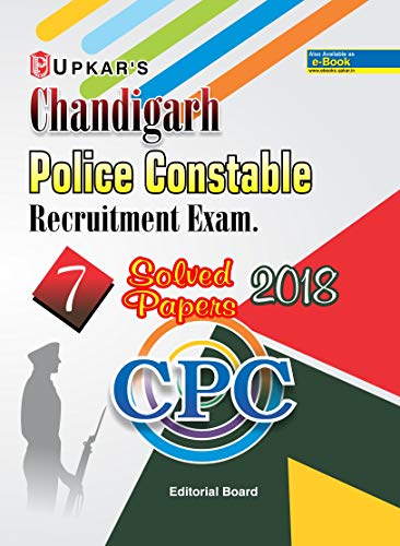 Stock image for Chandigarh Police Constable Recruitment Exam. 7 Solved Papers 2018 CPC for sale by dsmbooks