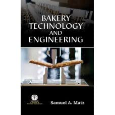 Beispielbild fr Bakery Technology And Engineering {Hb} zum Verkauf von dsmbooks