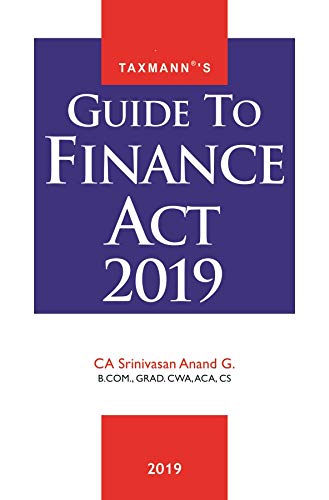 Stock image for Guide to Finance Act 2019, 2019 Edition for sale by Books in my Basket