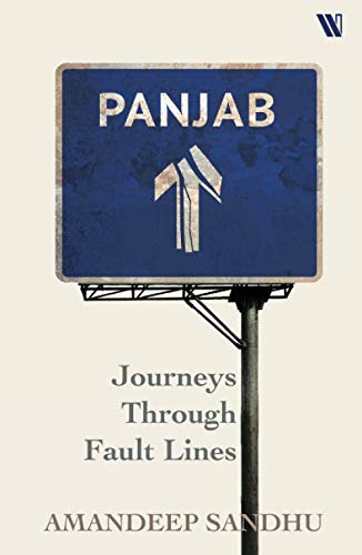 Beispielbild fr Panjab Journeys Through Fault Lines zum Verkauf von medimops