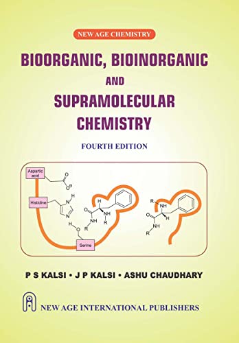 Stock image for Bioorganic, Bioinorganic and Supramolecular Chemistry, 4 Ed. for sale by Books in my Basket