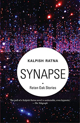 Stock image for Synapse: Ratan Oak Stories for sale by Books Puddle