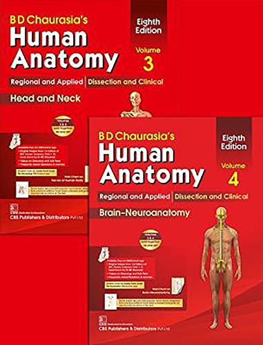 Stock image for BD CHAURASIAS HUMAN ANATOMY 8ED VOL 3 & 4 REGIONAL AND APPLIED DISSECTION AND CLINICAL HEAD AND NECK BRAIN -NEUROANATOMY (PB 2020) SET OF 2 VOLS for sale by Majestic Books