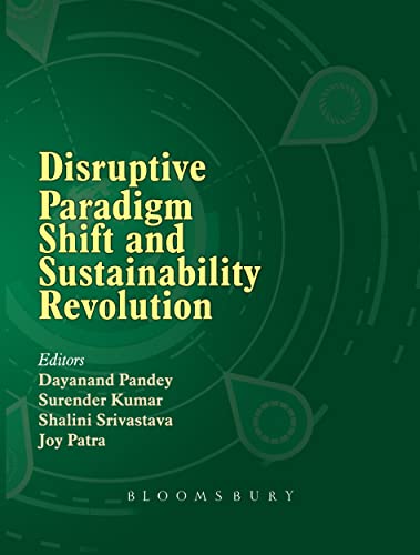 Stock image for Disruptive Paradigm Shift and Sustainability Revolution for sale by Books Puddle