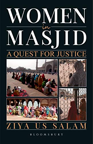 Stock image for Women in Masjid: A Quest for Justice for sale by Vedams eBooks (P) Ltd