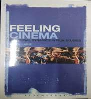 9789388912310: Feeling Cinema: Emotional Dynamic in Film Studies