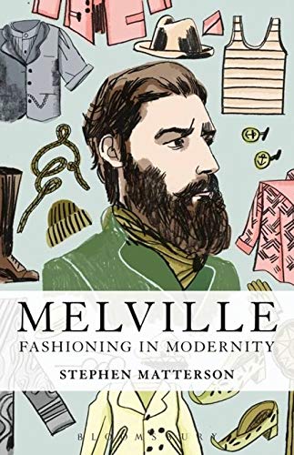 Imagen de archivo de Melville: Fashioning in Modernity a la venta por Books Puddle