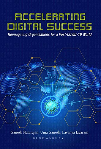9789388912747: Accelerating Digital Success: Reimagining Organisations for a Post-COVID-19 World