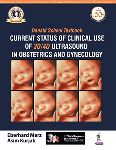 Beispielbild fr Current Status of Clinical use of 3D/4D Ultrasound in Obstetrics and Gynecology zum Verkauf von Books Puddle