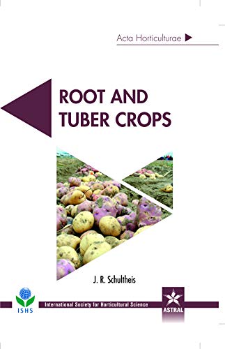 Stock image for Root and Tuber Crops (Acta Horticulturae 1118) for sale by Vedams eBooks (P) Ltd