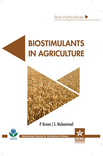 Stock image for Biostimulants in Agriculture (Acta Horticulturae 1148) for sale by Vedams eBooks (P) Ltd