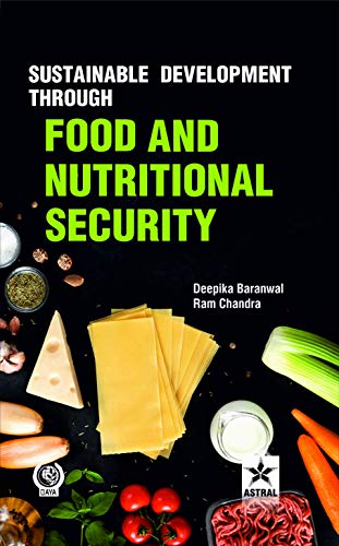 Stock image for Sustainable Development through Food and Nutritional Security for sale by Books Puddle