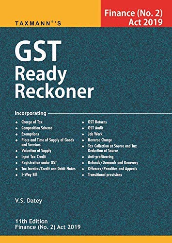 Stock image for GST Ready Reckoner- Finance (No.2) Act 2019 (11th Edition 2019) for sale by dsmbooks