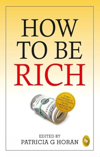 Stock image for How to be Rich for sale by Majestic Books
