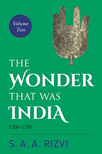 9789389109351: The Wonder That Was India Vol. 2: A survey of the history and culture of the Indian sub-continent from the coming of the Muslims to the British Conquest, 1200-1700