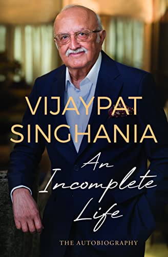 9789389109832: An Incomplete Life: The Autobiography