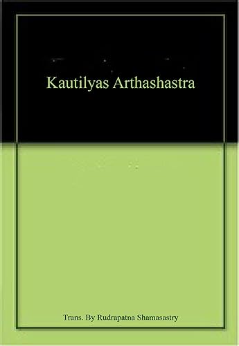 Beispielbild fr Kautilyas Arthashastra zum Verkauf von Books in my Basket