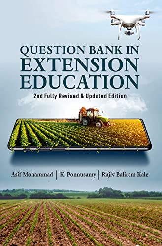 Beispielbild fr Question Bank in Extension Education: 2nd Fully Revised and Updated Edition zum Verkauf von Books in my Basket