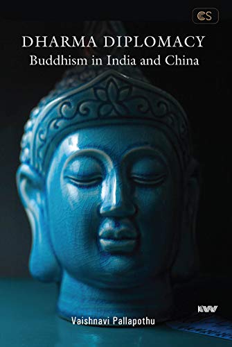 Stock image for Dharma Diplomacy Buddhism in India and China for sale by Books Puddle