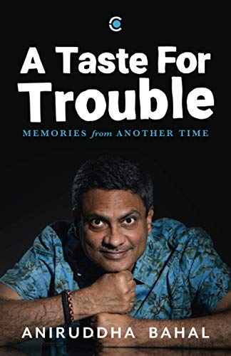9789389152678: A Taste for Trouble: Memories from Another Time