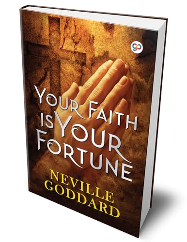 Stock image for Your Faith is Your Fortune (Hardbound Delux Edition) for sale by GF Books, Inc.