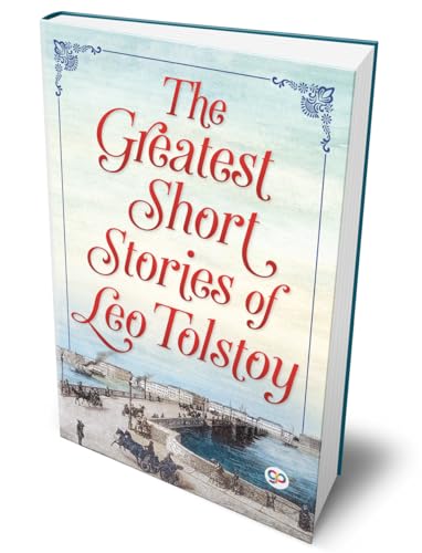 9789389157932: The Greatest Short Stories of Leo Tolstoy (Deluxe Hardcover Book)