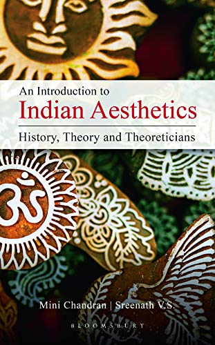 Stock image for An Introduction to Indian Aesthetics: History, Theory and Theoreticians for sale by GoldBooks