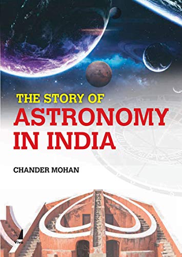 Beispielbild fr The Story of Astronomy in India zum Verkauf von Books Puddle