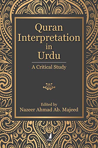 Stock image for Quran Interpretation in Urdu: A Critical Study for sale by Books Puddle