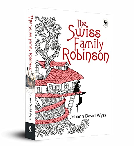 Stock image for The Swiss Family Robinson for sale by GF Books, Inc.