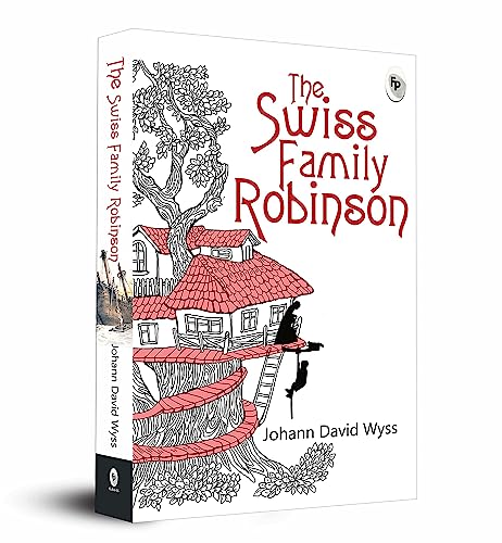 Stock image for The Swiss Family Robinson for sale by GF Books, Inc.