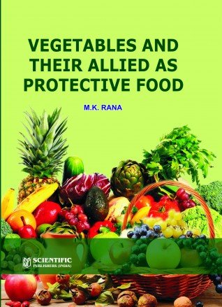 Stock image for Vegetables And Their Allied As Protective Food for sale by Books Puddle