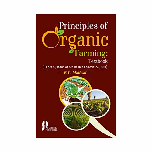 Stock image for Principles of Organic Farming Textbook (PB) for sale by Books Puddle