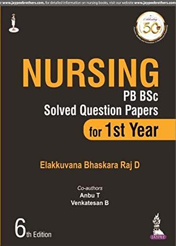 9789389188912: Nursing PB BSc Solved Question Papers for 1st Year
