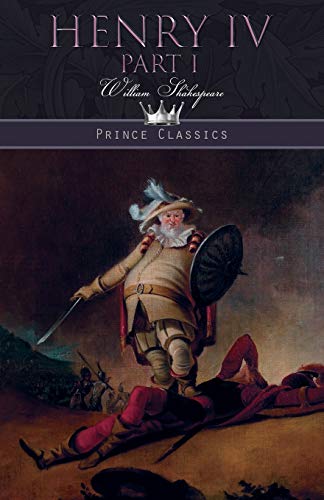 9789389193695: Henry IV, Part 1 (Prince Classics)