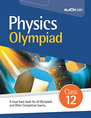 Stock image for BLOOM CAP Physics Olympiad Class 12 for sale by Books Puddle