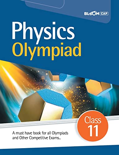 Stock image for BLOOM CAP Physics Olympiad Class 11 for sale by Books Puddle