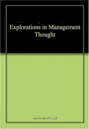 Stock image for Explorations in Management Thought for sale by Books Puddle