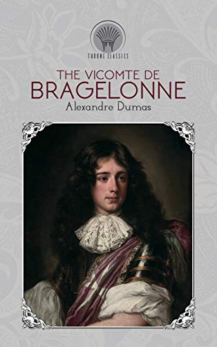 9789389232363: The Vicomte De Bragelonne