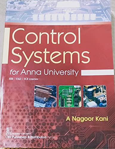 Stock image for Control Systems For Anna University Eee/E&I/Ice Courses (Pb 2024) for sale by Kanic Books