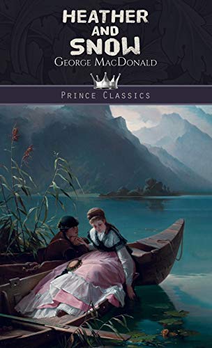 9789389254617: Heather And Snow (Prince Classics)