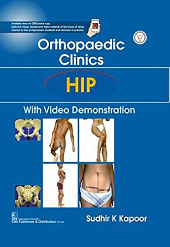 Stock image for Orthopaedic Clinics Hip With Video Demonstration (Hb 2020) for sale by Kanic Books