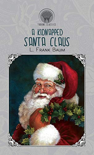 9789389282948: A Kidnapped Santa Claus (Throne Classics)