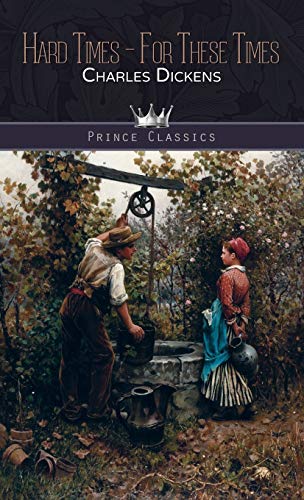 Imagen de archivo de Hard Times - For These Times (Prince Classics) a la venta por WorldofBooks