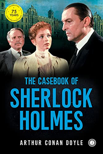 Stock image for THE CASEBOOK OF SHERLOCK HOLMES for sale by Books Puddle