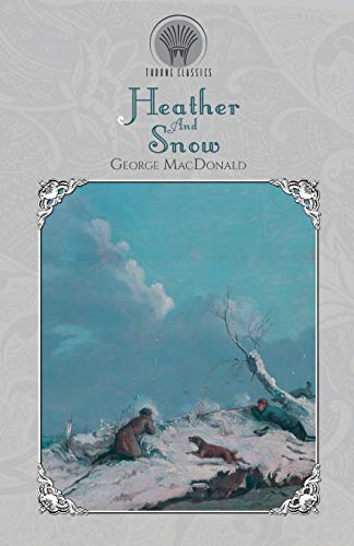 Stock image for HEATHER AND SNOW for sale by KALAMO LIBROS, S.L.